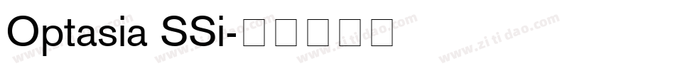 Optasia SSi字体转换